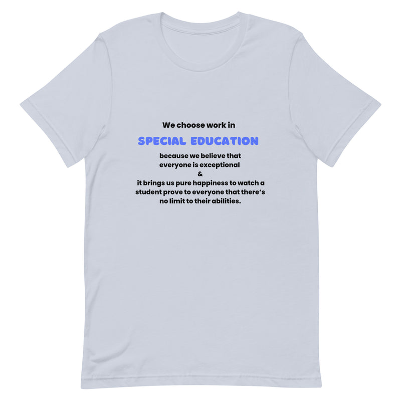 We Choose to Work in Special Education