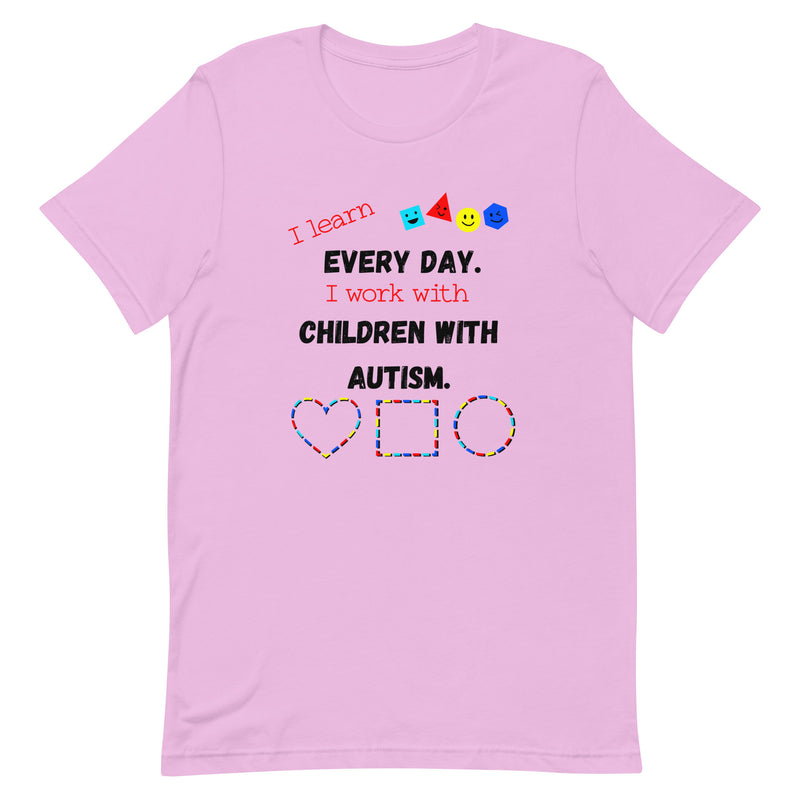 l Work with Children with Autism Teacher Shirt