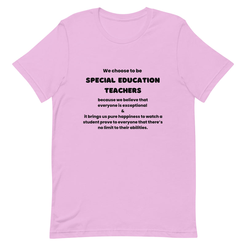 We Choose to be SPED Teachers All Black Print Shirt