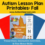 Autism Lesson Plan Printables for Autism Support Classrooms (FALL)