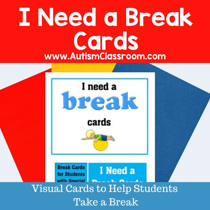 I Need a Break Cards