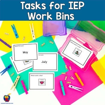 Already Done! Tasks for IEP Work Bins - Months