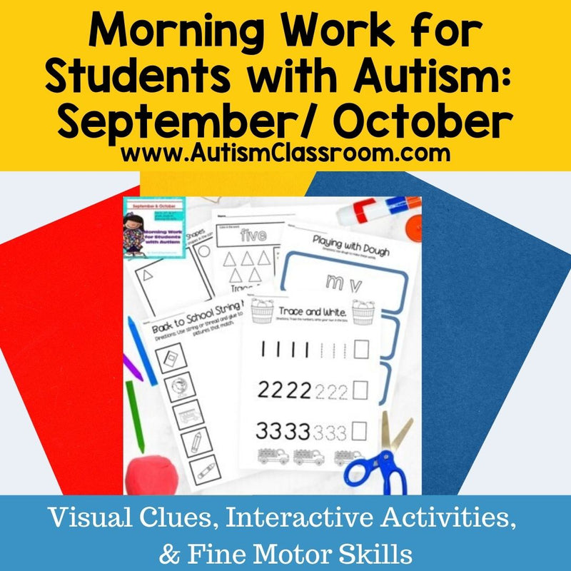 Morning Work or Homework for Students with Autism (September and October)