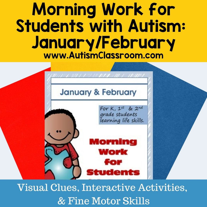 Morning Work for Students with Autism (January & February)