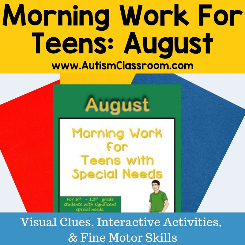 Morning Work for Teens with Special Needs (August)
