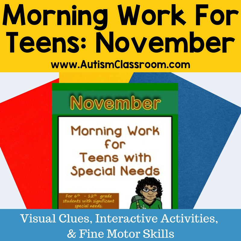 Morning Work for Teens with Special Needs (November)