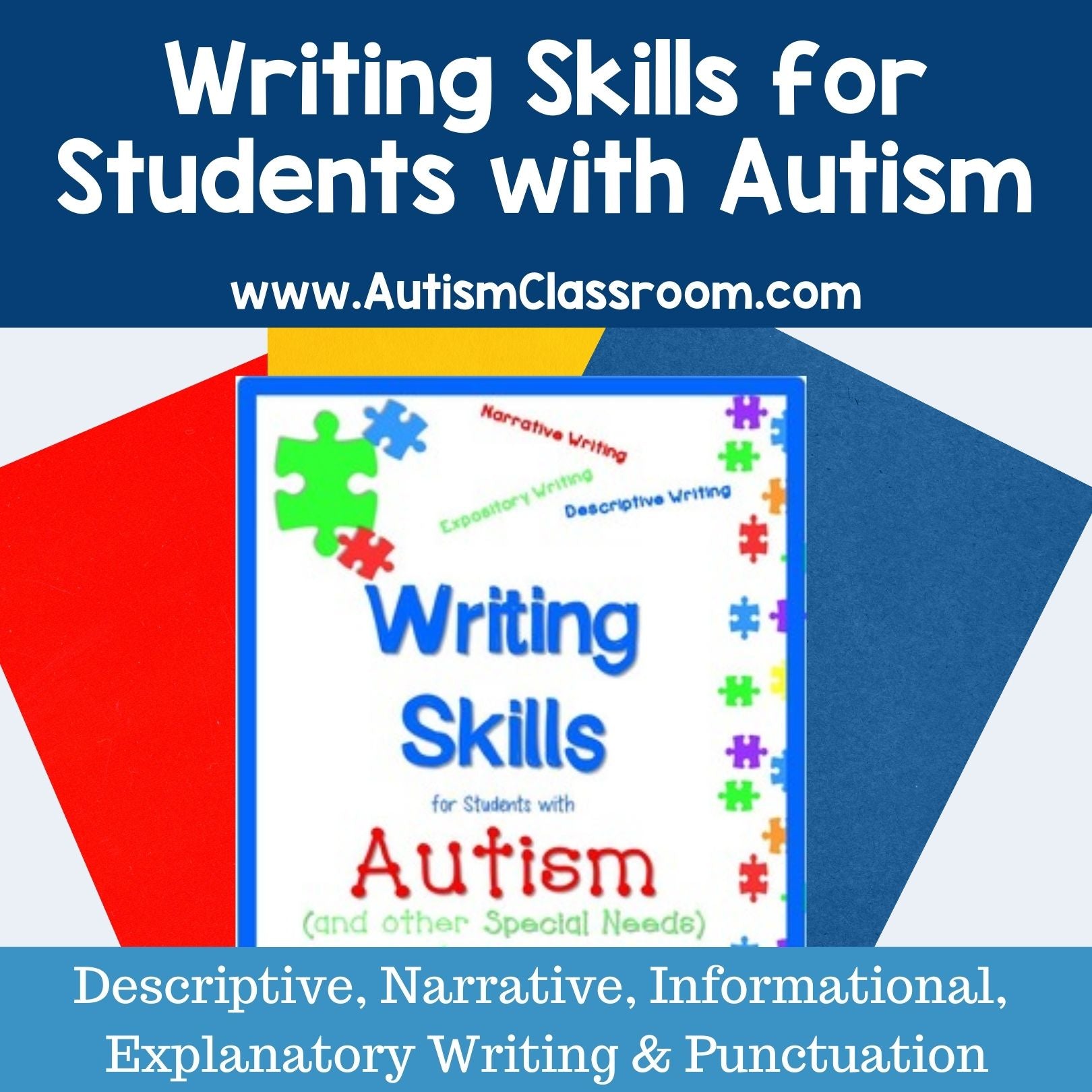 Writing Skills for Students with Autism and Other Special Needs ...
