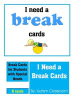 I Need a Break Cards