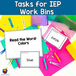 Already Done! Tasks for IEP Work Bins- Colors
