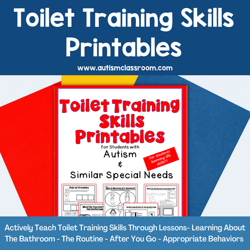 Toilet Training Printables for Students with Autism | Bathroom | Potty Training